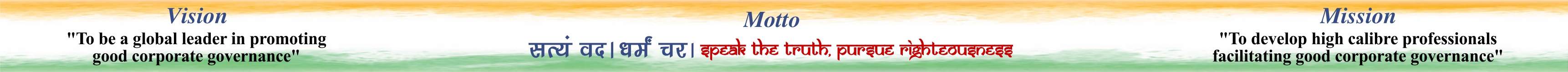 Three sections titled Vision, Motto, and Mission. Text: 'Vision: To be a global leader in promoting good corporate governance.' 'Motto: Speak the truth. Abide by the law.' 'Mission: To develop high calibre professionals facilitating good corporate governance.'